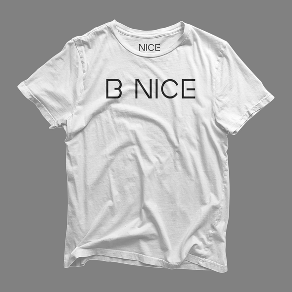 B NICE Tee