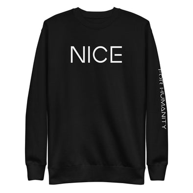 NICE For Humanity Sweatshirt